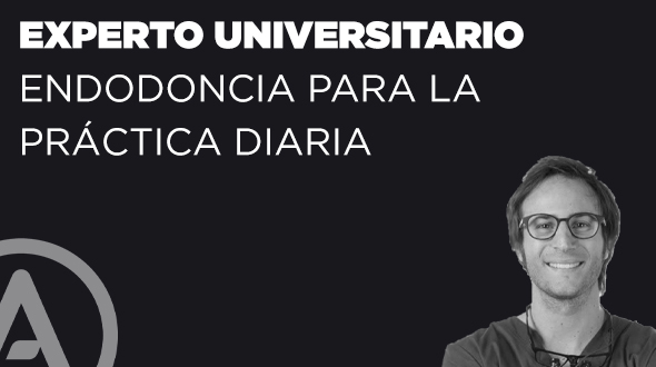 Experto Universitario en Endodoncia para la práctica diaria