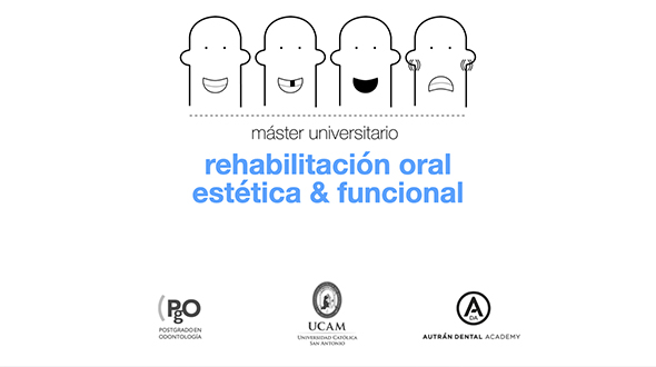 Máster Universitario en Rehabilitación Oral Estética & Funcional