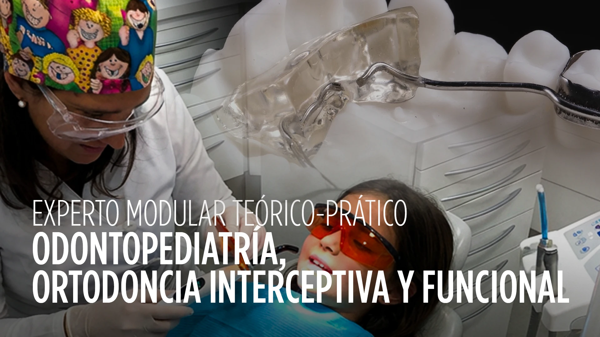 Odontopediatría, Ortodoncia Interceptiva Y Funcional
