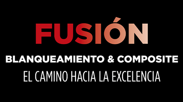 Curso Fusión: Blanqueamiento & Composites